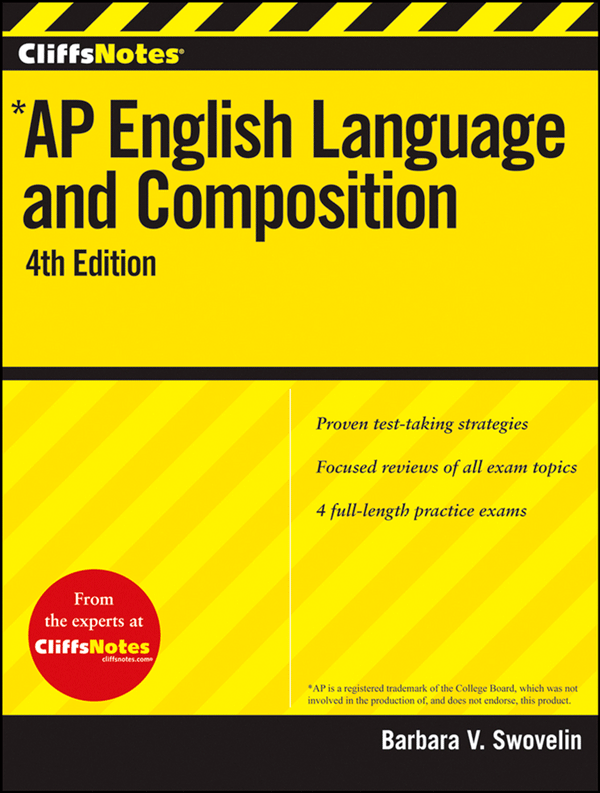 CliffsNotes AP English Language and Composition Fourth Edition